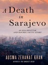 Cover image for A Death in Sarajevo